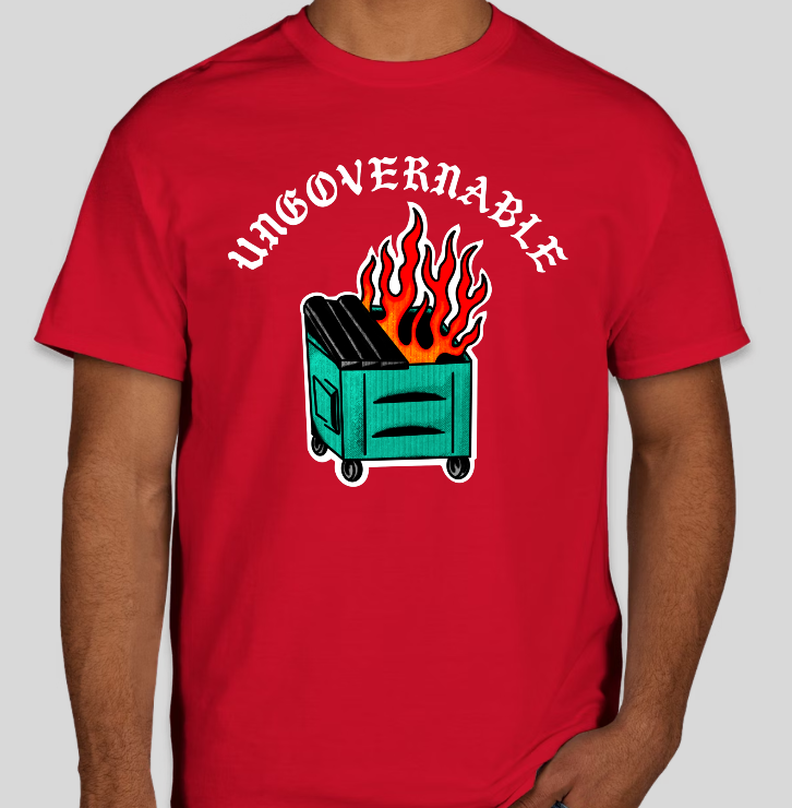 DUMPSTER FIRE TEE