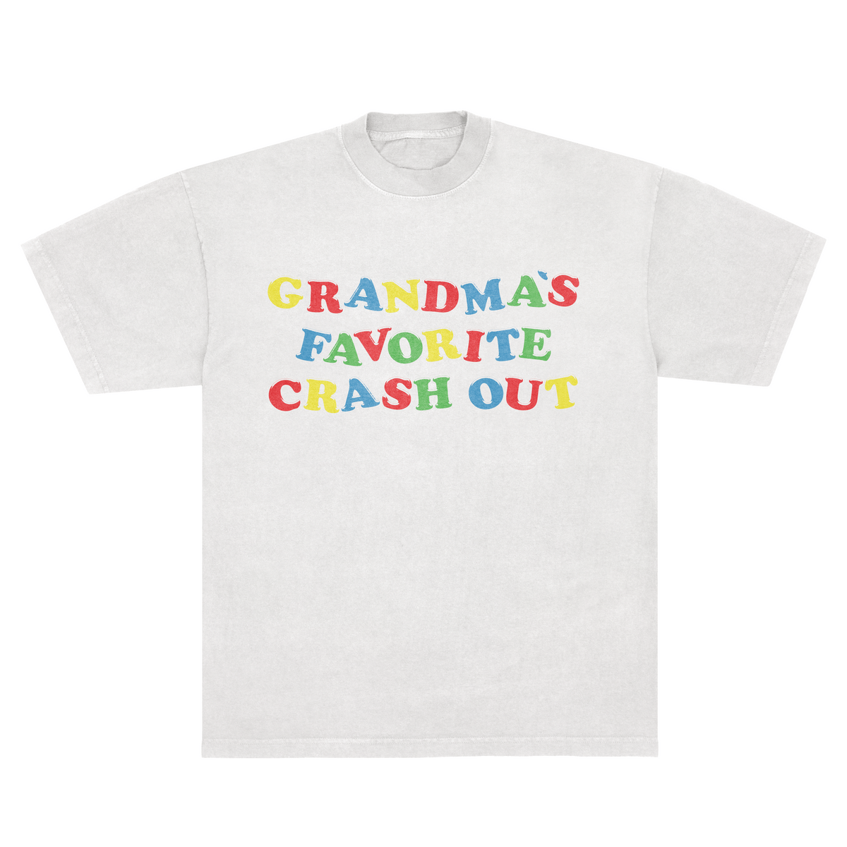 Grandma’s Favorite Crashout T-Shirt