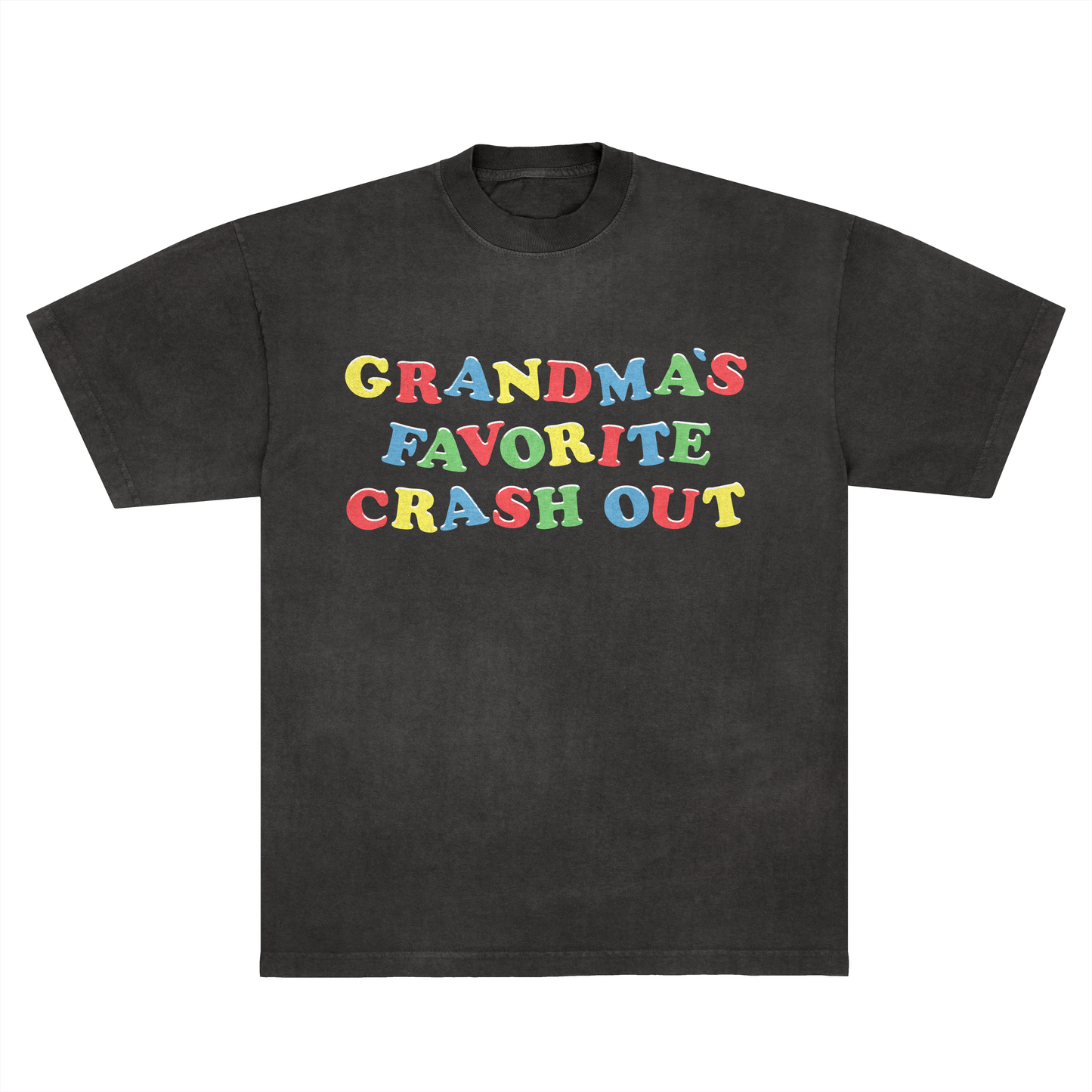 Grandma’s Favorite Crashout T-Shirt