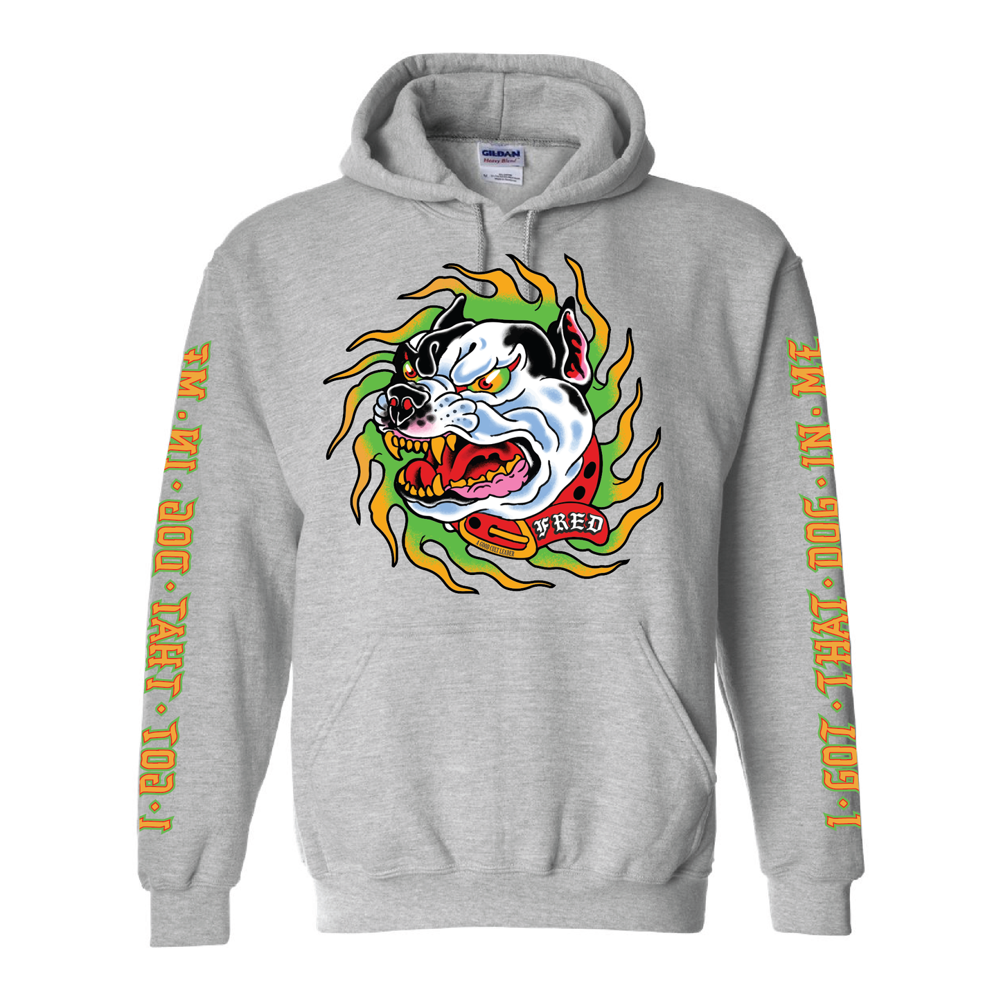 “I GOT THAT DOG IN ME” FRED HOODIE